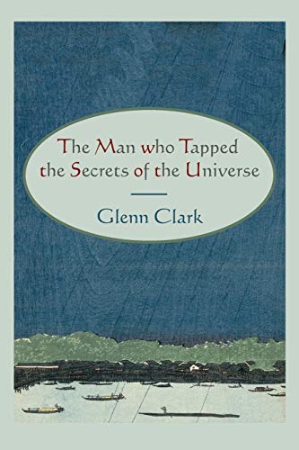 Stock image for The Man Who Tapped the Secrets of the Universe for sale by Your Online Bookstore