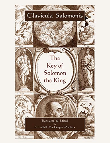 Beispielbild fr The Key of Solomon the King (Clavicula Salomonis) zum Verkauf von dsmbooks