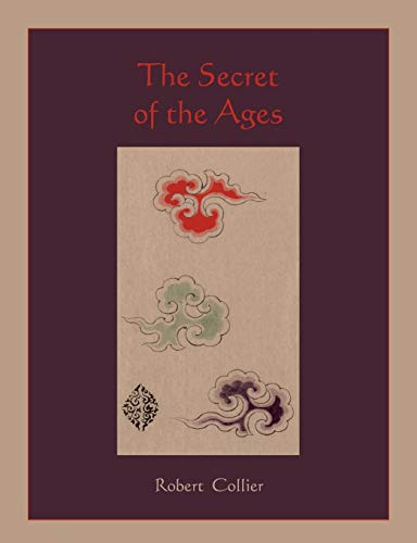 Stock image for The Secret of the Ages for sale by WorldofBooks