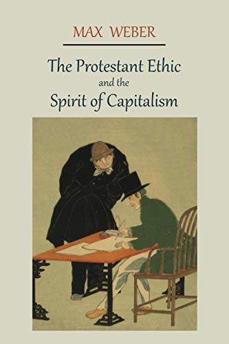 Imagen de archivo de The Protestant Ethic and the Spirit of Capitalism a la venta por HPB-Ruby