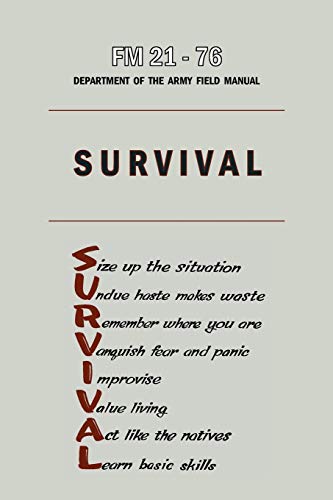 9781578989935: FM 21-76 Department of the Army Field Manual Survival