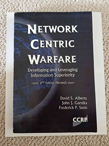 Imagen de archivo de Network Centric Warfare: The Face of Battle in the 21st Century a la venta por DBookmahn's Used and Rare Military Books