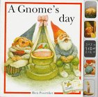 A Gnome's Day (9781579090203) by Poortvliet, Rien; Oomen, Francine; Wickl, Nicki