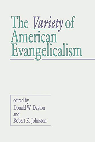 Imagen de archivo de Variety of American Evangelicalism a la venta por Book Booth