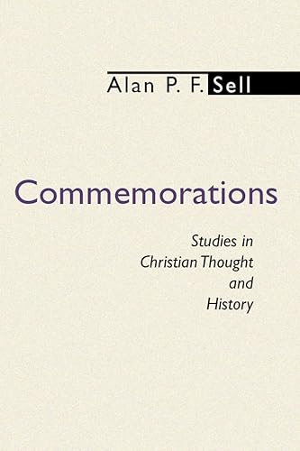 Beispielbild fr Commemorations: Studies in Christian Thought and History zum Verkauf von Regent College Bookstore