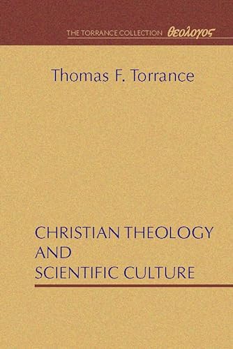 Beispielbild fr Christian Theology and Scientific Culture zum Verkauf von Windows Booksellers