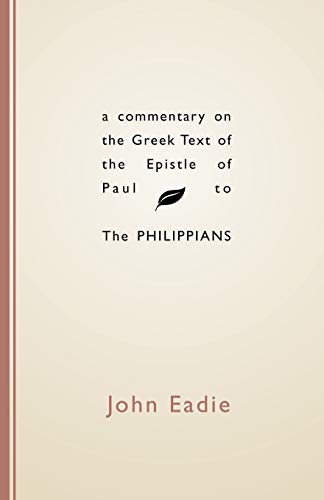 Beispielbild fr A Commentary on the Greek Text of the Epistle of Paul to the Philippians zum Verkauf von Windows Booksellers