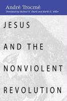 9781579102029: Jesus and the Nonviolent Revolution