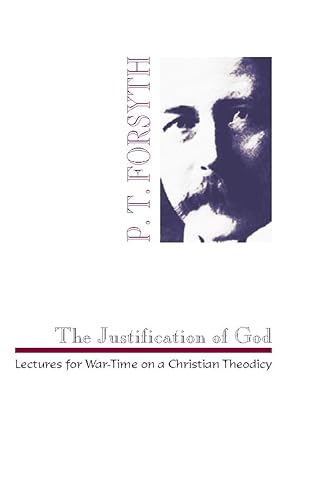 Imagen de archivo de The Justification of God: Lectures for War-Time on a Christian Theodicy a la venta por HPB Inc.