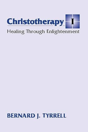 Stock image for Christotherapy I: Healing Through Enlightenment for sale by medimops