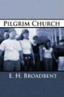 9781579102425: The Pilgrim Church