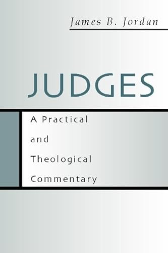 Beispielbild fr Judges: A Practical and Theological Commentary zum Verkauf von Windows Booksellers