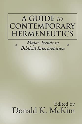 9781579102500: A Guide to Contemporary Hermeneutics: Major Trends in Biblical Interpretation