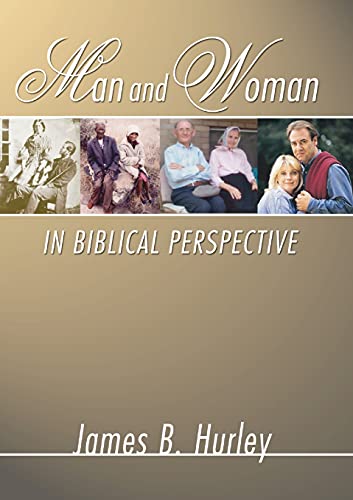 Stock image for Man and Woman in Biblical Perspective for sale by Windows Booksellers