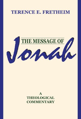 The Message of Jonah (9781579103453) by Fretheim, Terence