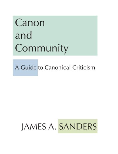 9781579104344: Canon and Community: A Guide to Canonical Criticism