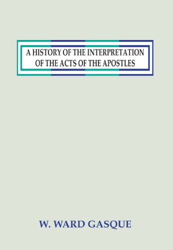 9781579104498: A History of the Interpretation of the Acts of the Apostles