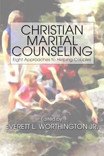 Beispielbild fr Christian Marital Counseling: Eight Approaches to Helping Couples zum Verkauf von ThriftBooks-Atlanta