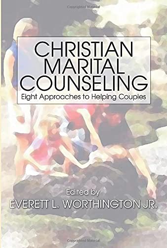 Stock image for Christian Marital Counseling: Eight Approaches to helping Couples for sale by Ergodebooks