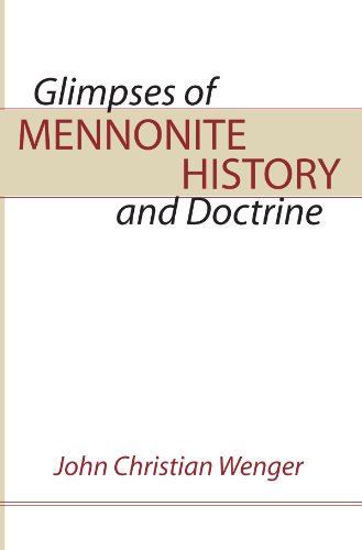 Stock image for Glimpses of Mennonite History for sale by Windows Booksellers