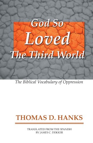 9781579104672: God So Loved the Third World