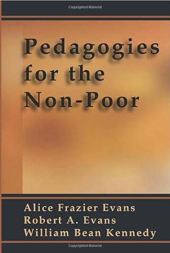 Beispielbild fr Pedagogies for the Non-Poor zum Verkauf von HPB-Red