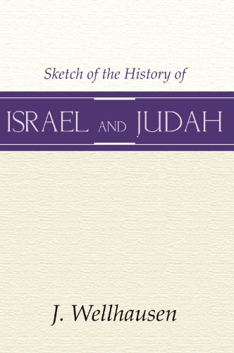 Imagen de archivo de Sketch of the History of Israel and Judah, 3rd Edition a la venta por Windows Booksellers