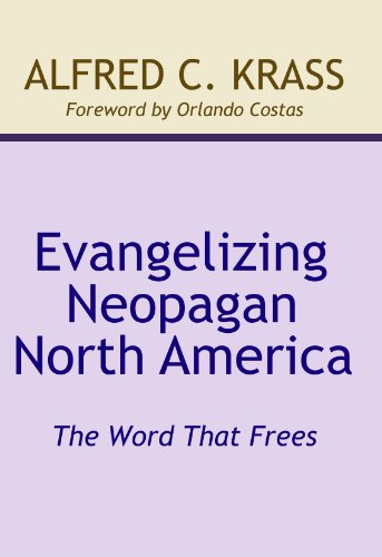 Beispielbild fr Evangelizing Neopagan North America zum Verkauf von California Books