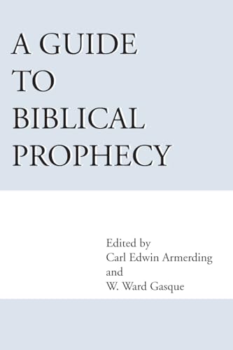 9781579105976: A Guide to Biblical Prophecy