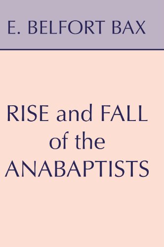 Stock image for Rise and Fall of the Anabaptists for sale by HPB-Red