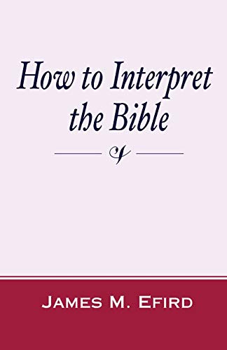 Stock image for How to Interpret the Bible for sale by BooksRun