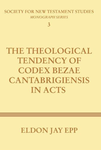 Stock image for Theological Tendency of Codex Bezae Cantabrigiensis in Acts for sale by Chiron Media