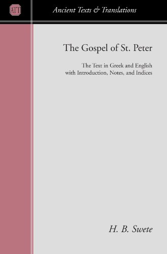 9781579106508: The Gospel of Peter: The Text in Greek and English with Introduction, Notes, and Indices (Ancient Texts and Translations)