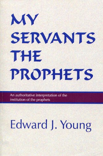 9781579106775: My Servants the Prophets