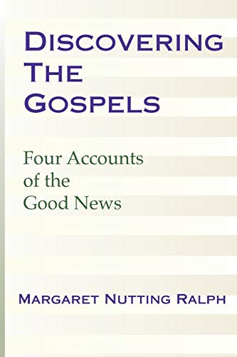 Imagen de archivo de Discovering the Gospels: Four Accounts of the Good News a la venta por PBShop.store US