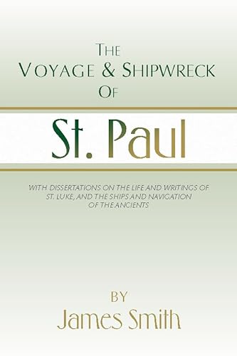 Beispielbild fr The Voyage and Shipwreck of St. Paul: Fourth Edition, Revised and Corrected zum Verkauf von Windows Booksellers