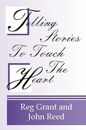 Stock image for Telling Stories to Touch the Heart for sale by Half Price Books Inc.