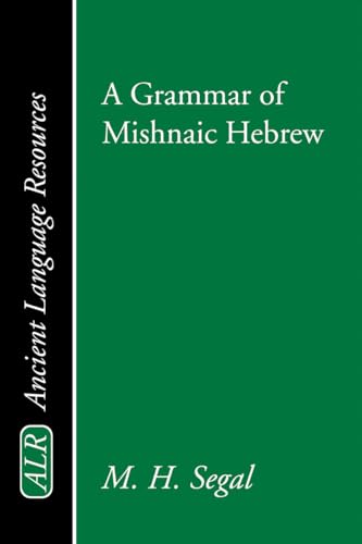 9781579107864: Grammar for Mishnaic Hebrew