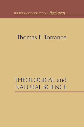 Beispielbild fr Theological and Natural Science zum Verkauf von Windows Booksellers