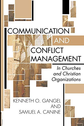 9781579109028: Communication and Conflict Management in Churches and Christian Organizations