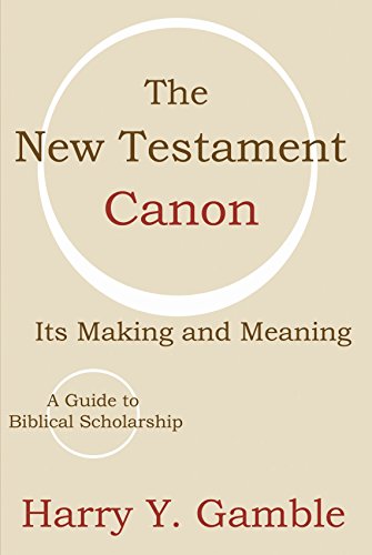 Imagen de archivo de The New Testament Canon: Its Making and Meaning a la venta por Book Deals