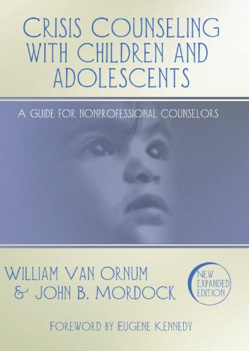 Stock image for Crisis Counseling with Children and Adolescents: A Guide for Nonprofessional Counselors for sale by Discover Books