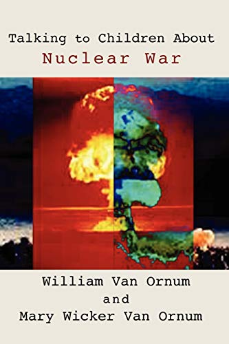 Stock image for Talking to Children About Nuclear War: for sale by Lakeside Books