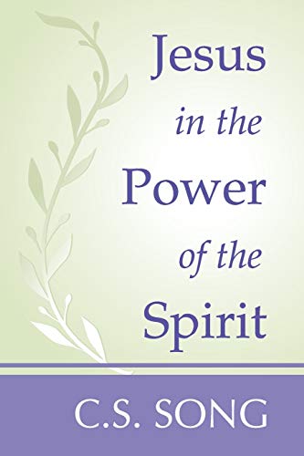 Stock image for Jesus in the Power of the Spirit for sale by SecondSale