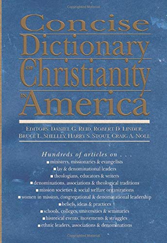 Imagen de archivo de Concise Dictionary of Christianity in America a la venta por Bayside Books