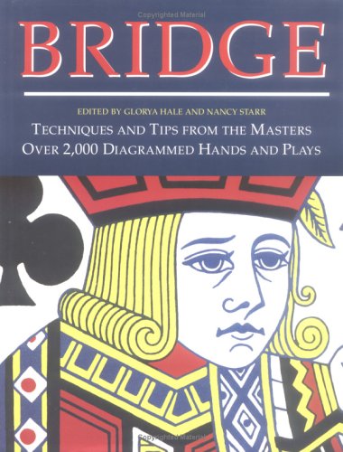 Imagen de archivo de Bridge: Techniques and Tips from the Masters Over 2000 Diagrammed Hands and Plays a la venta por WorldofBooks