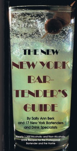 9781579120054: The New York Bartender's Guide