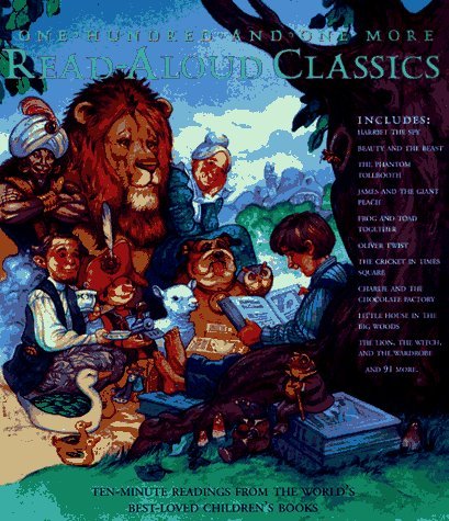 9781579120078: One Hundred and One More Read Aloud Classics