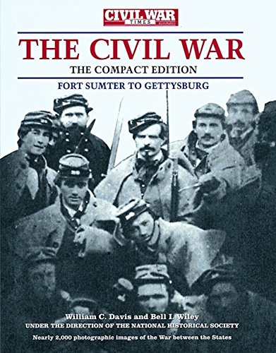 Beispielbild fr The Civil War Times Illustrated Photographic History of the Civil War Vol. 1 : Fort Sumter to Gettysburg zum Verkauf von Better World Books