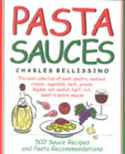 Beispielbild fr Pasta Sauces Pasta Sauces zum Verkauf von Wonder Book